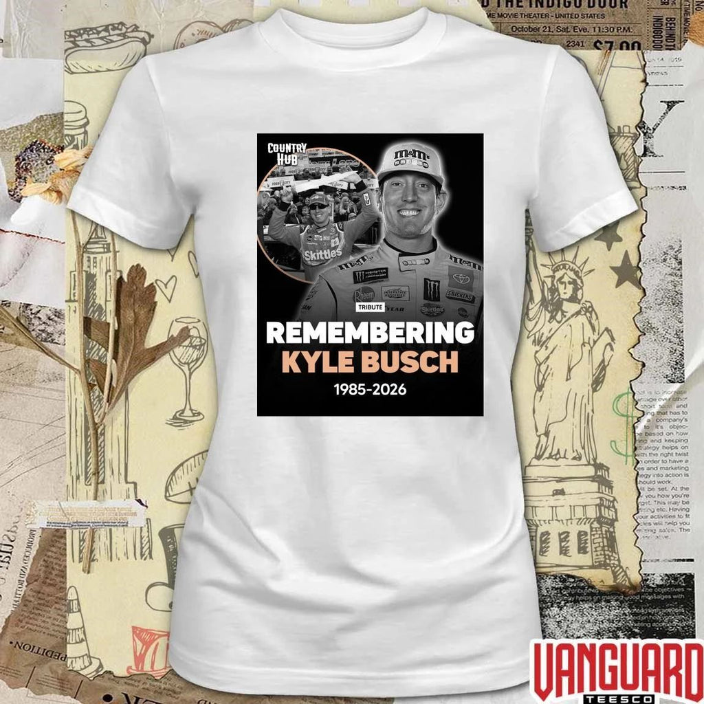 Remembering Kyle Busch 1985 – 2026 Rowdy Forever NASCAR Racing Tribute Poster t-shirt