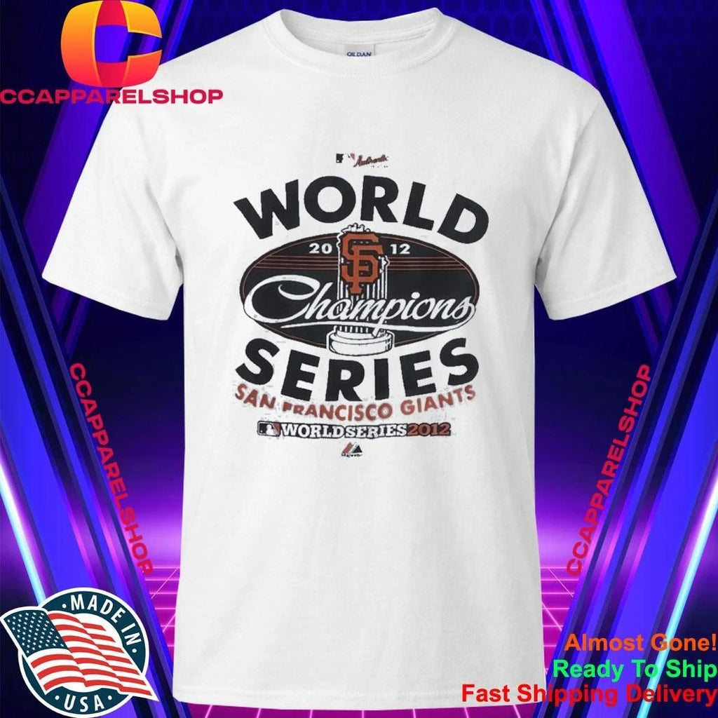 San Francisco Giants World Series Champions 2012 Baseball Trophy Shirt