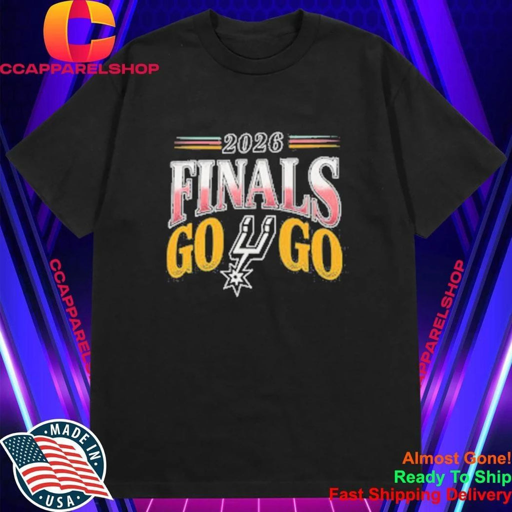 GO SPURS GO Finals San Antonio Basketball 2026 Shirt