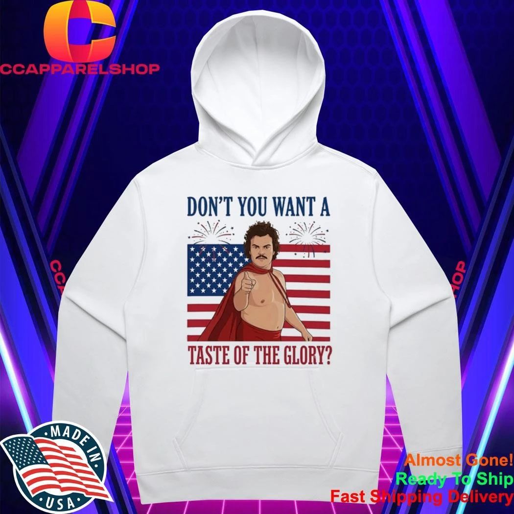 Don’t you want a taste of the glory Shirt