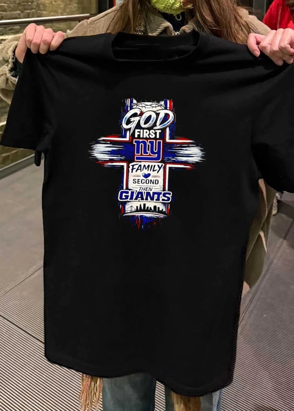 God First, NY Family Second, then Giants New York Giants T-Shirt