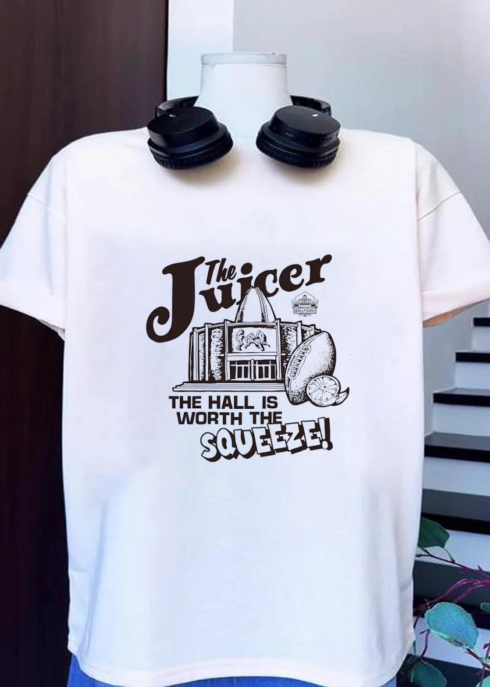 The Juicer The Hall Is Worth The Squeeze Pro Football Hall of Fame T-Shirt