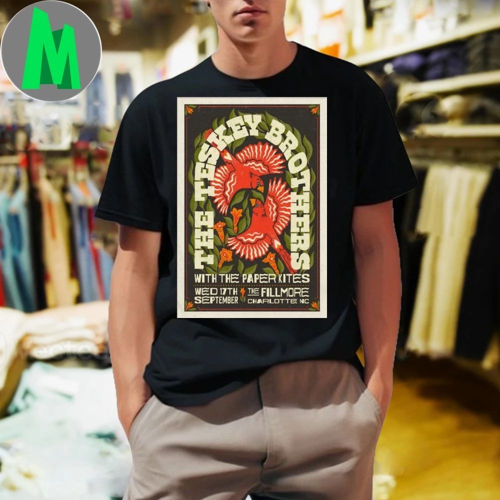 The Teskey Brothers Sep 17 2025 The Fillmore Charlotte NC Poster Shirt