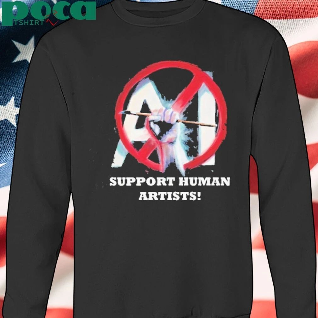 Support Human Artists No Ai T-shirt