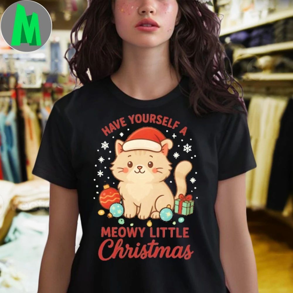 Have Yourself a Meowy Little Christmas Cute Cat Lover Holiday Shirt