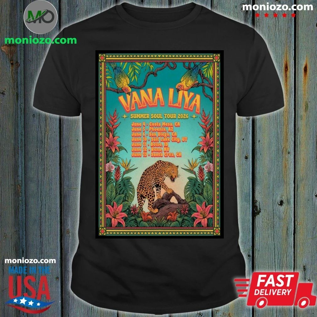 Original Vana Liya Summer Soul Tour 2026 Poster Shirt