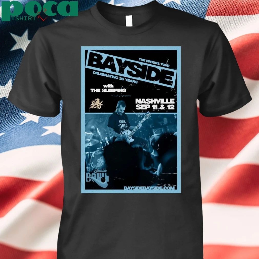 Bayside With The Sleeping 9 11-9 12 2025 Nashville TN Poster T-Shirt