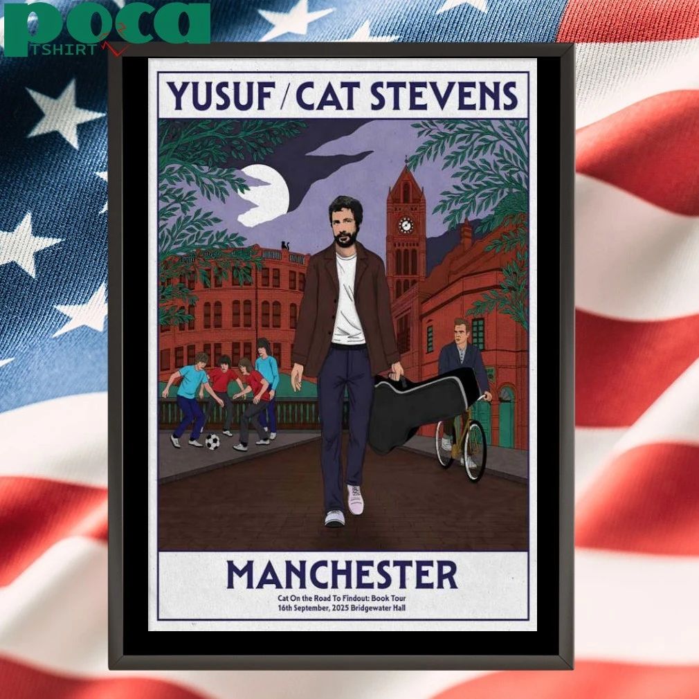 Yusuf Cat Stevens Sep 16 2025 The Bridgewater Hall In Manchester UK Poster T-shirt