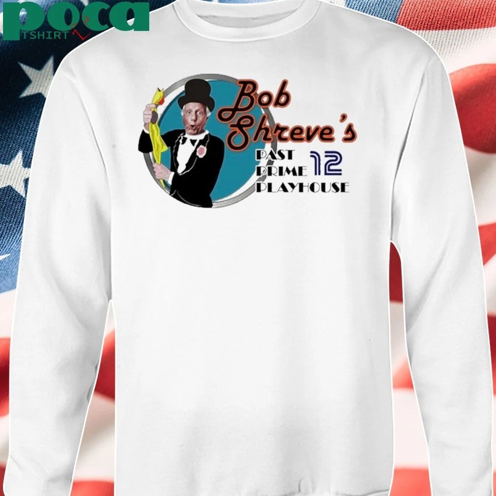 Bob Shreve past prime playhouse 12 T-shirt
