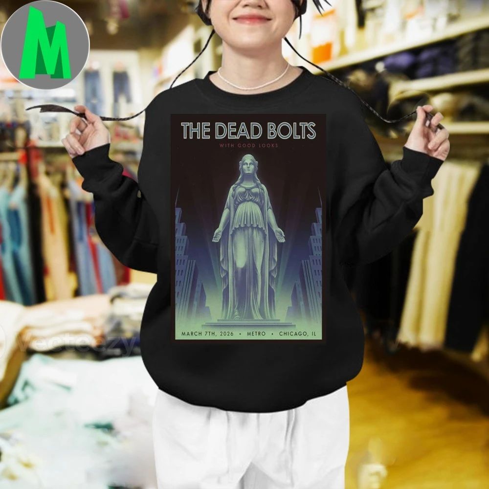 The Dead Bolts Concert Chicago Metro Tour Mar 07 2026 Poster T-Shirt