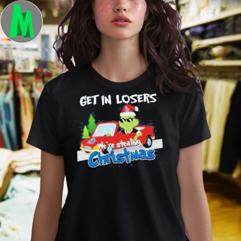 Los Angeles Dodgers Grinch Christmas Get In Losers We’re Stealing Christmas Holiday Logo Shirt
