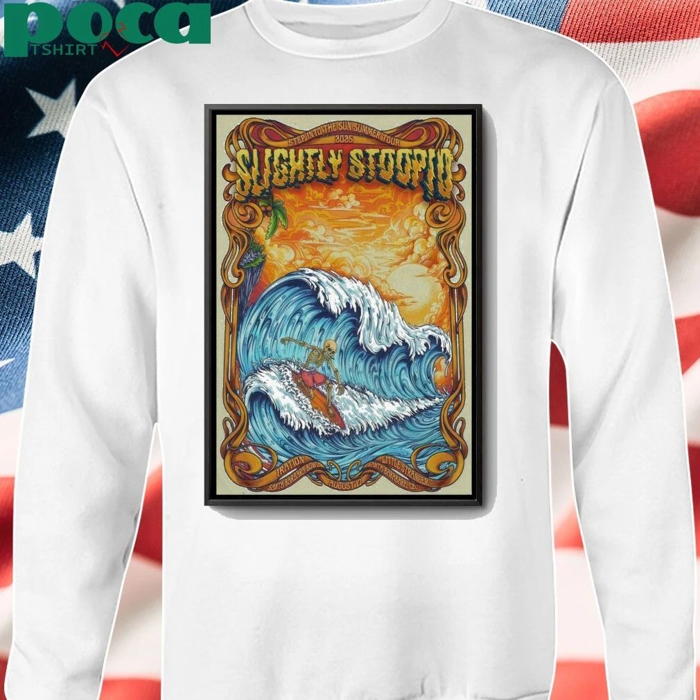 Slightly Stoopid Santa Barbara Bowl In Santa Barbara CA Aug 17 2025 Poster shirt