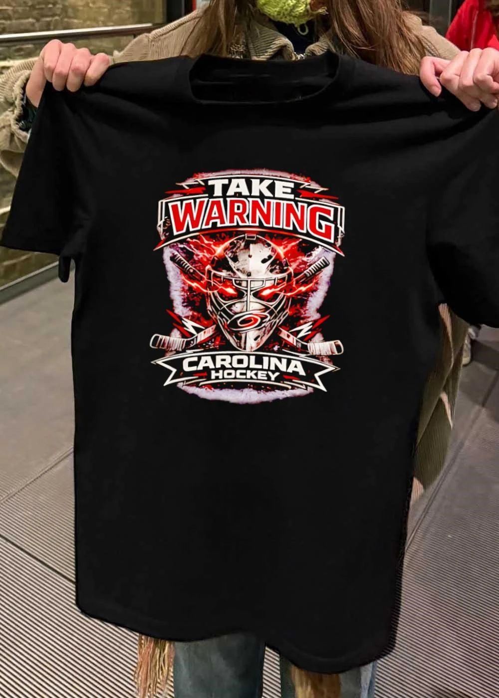 Carolina Hurricanes Hockey Fan Apparel Take Warning Carolina Hockey T-Shirt