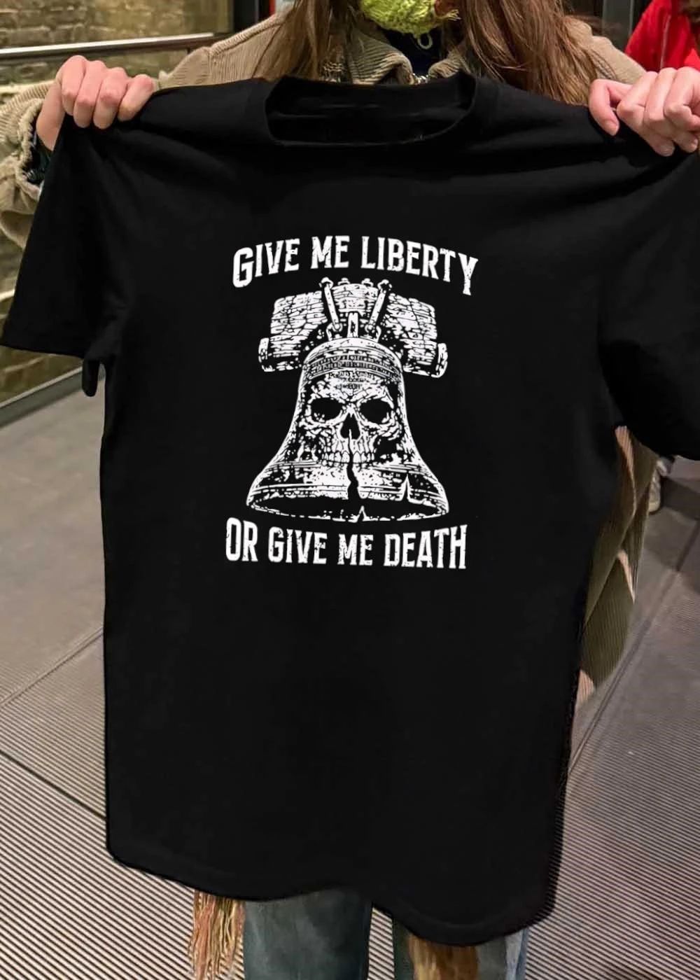 Give Me Liberty or Give Me Death Skull Liberty Bell Shirt