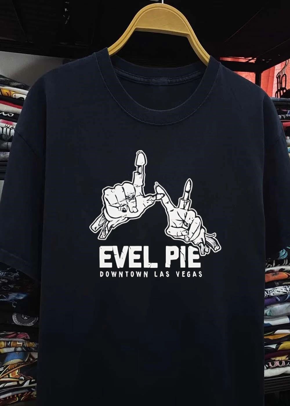 Evel Pie downtown Las Vegas hand sign shirt