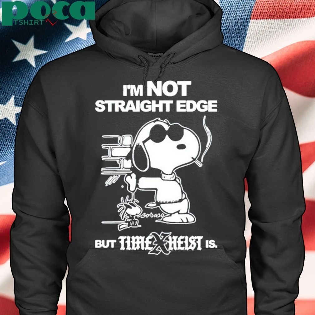 Time Heist Isn’t Straight Edge T-shirt