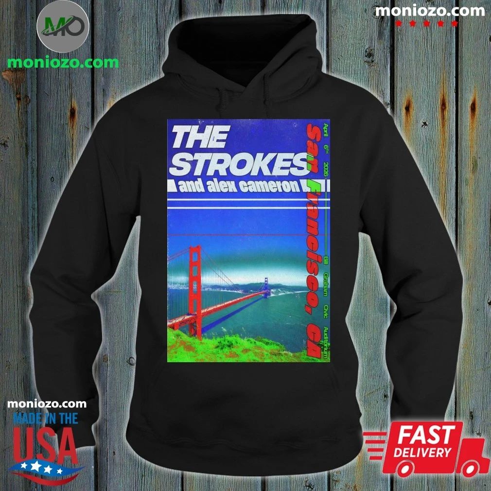 The Strokes And Alex Cameron In San Francisco CA On Apr 6 2026 Poster Shirt
