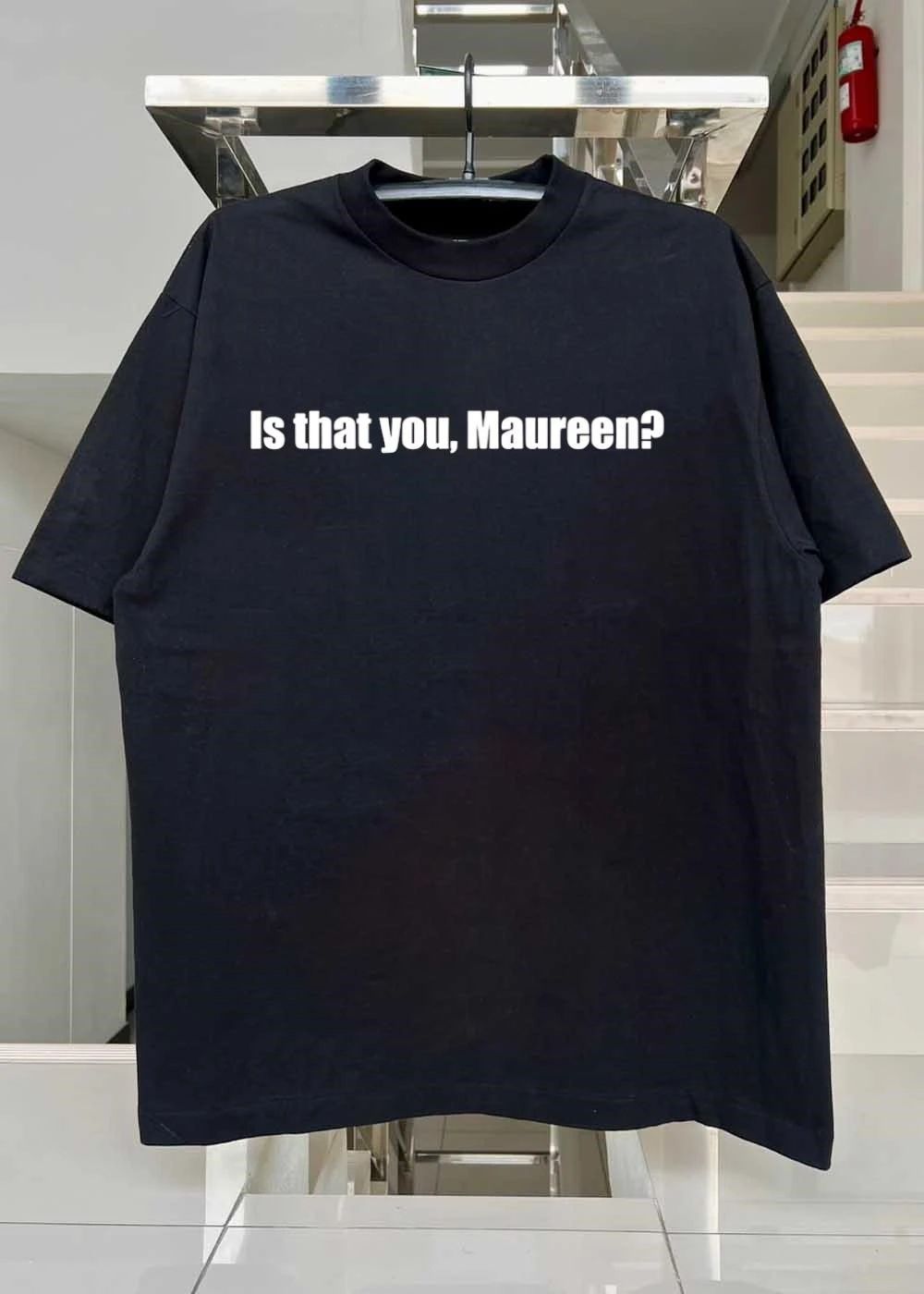 Apparel Featuring Quote Is That You Maureen Unisex T-Shirt