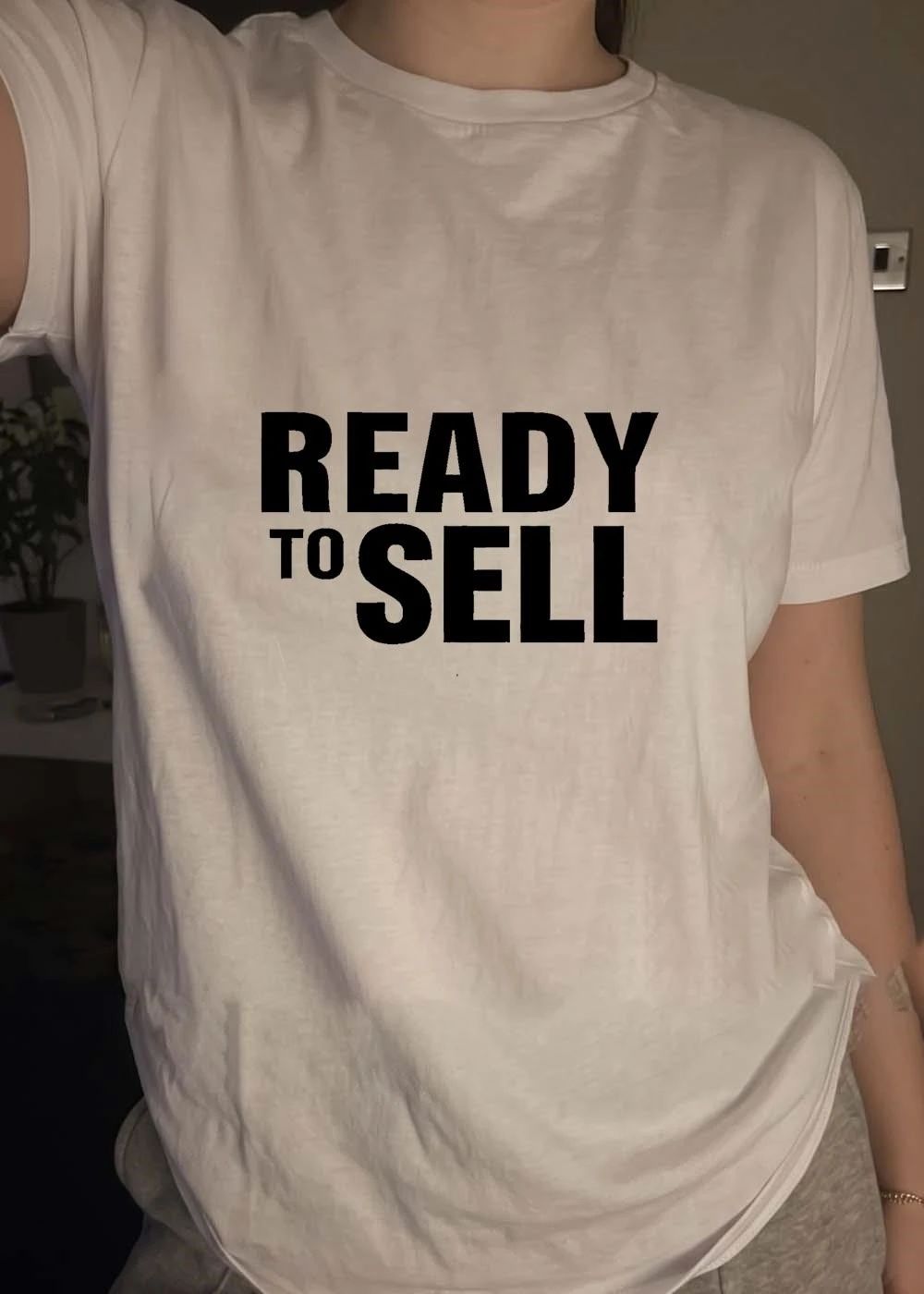 Ready To Sell shirt