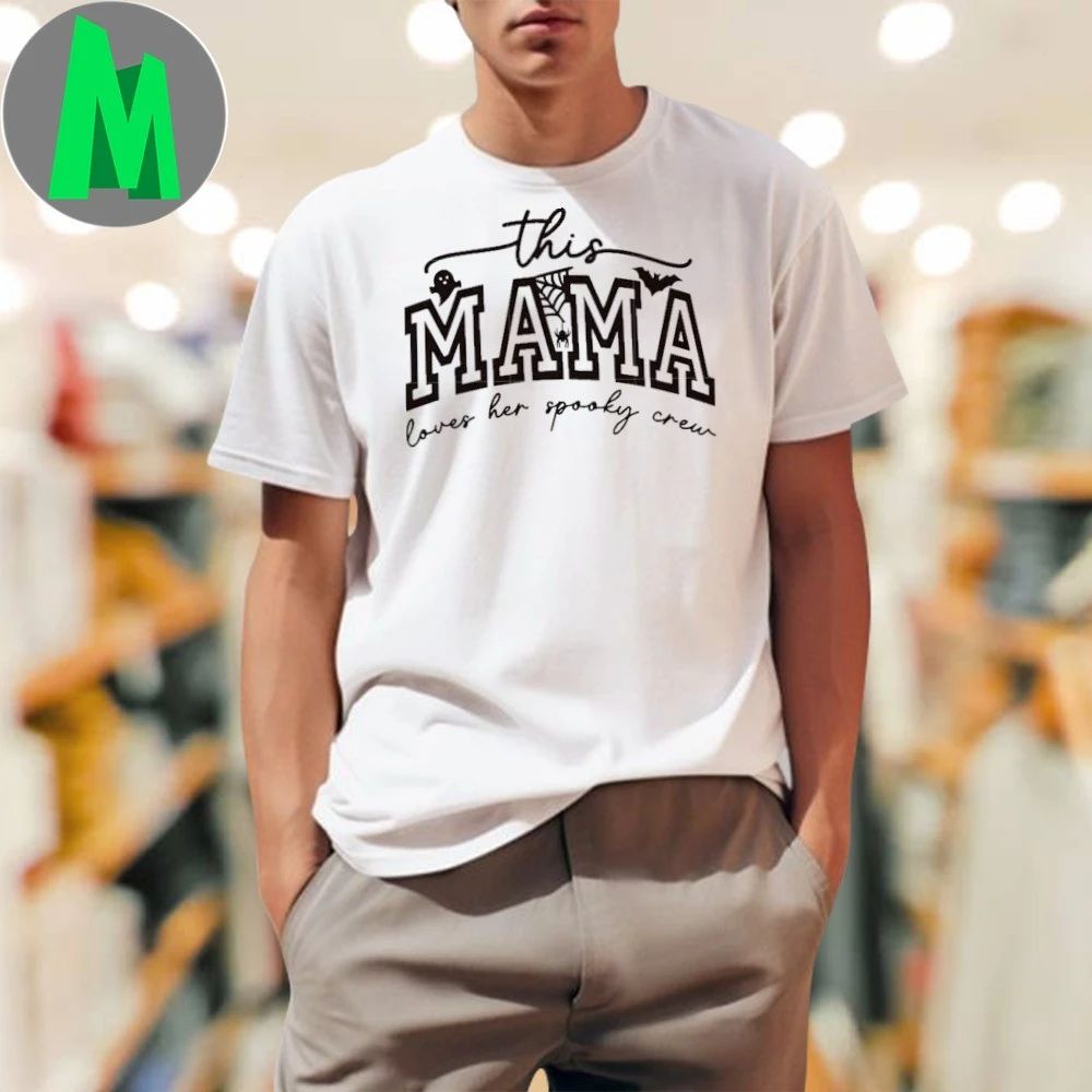 This mama loves her spooky mama halloween T-Shirt