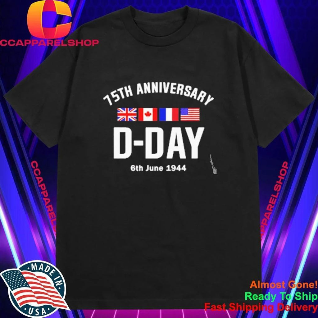 D-Day 75 Year Anniversary Normandie WWII Shirt