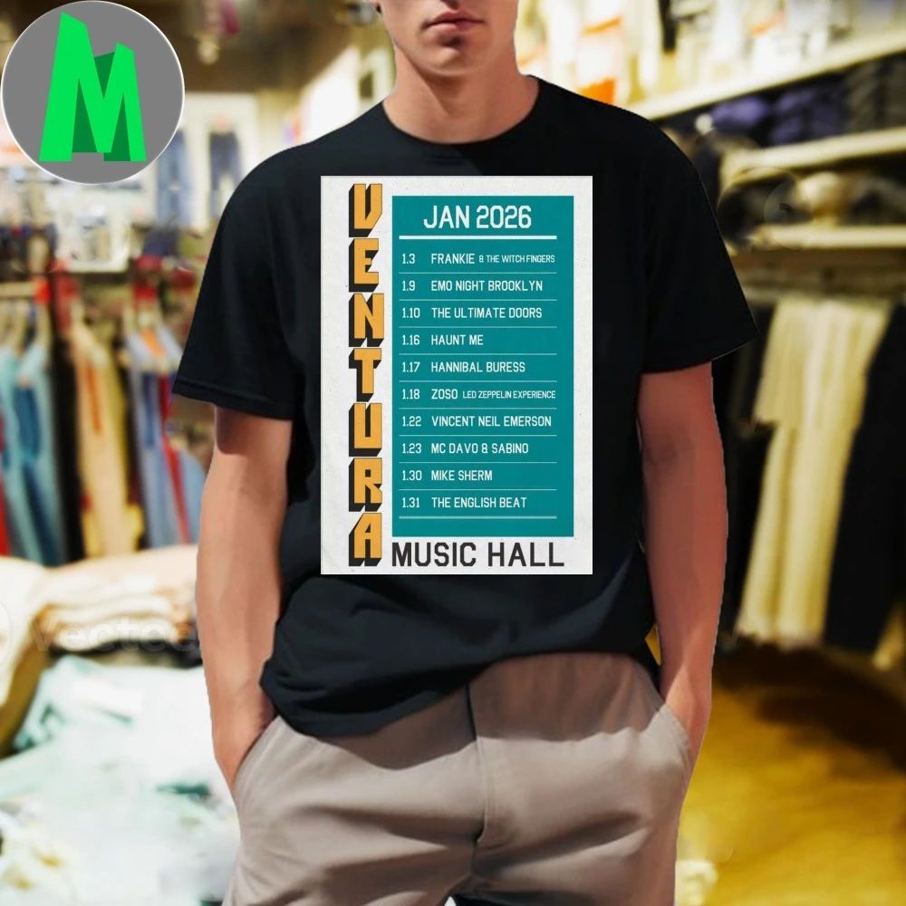 Ventura Music Hall Tour January 2026 Poster Shirt