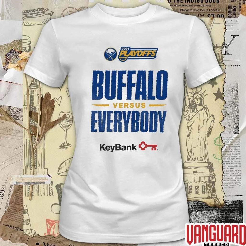 Buffalo Sabres Vs Everybody 2026 NHL Playoffs Keybank t-shirt