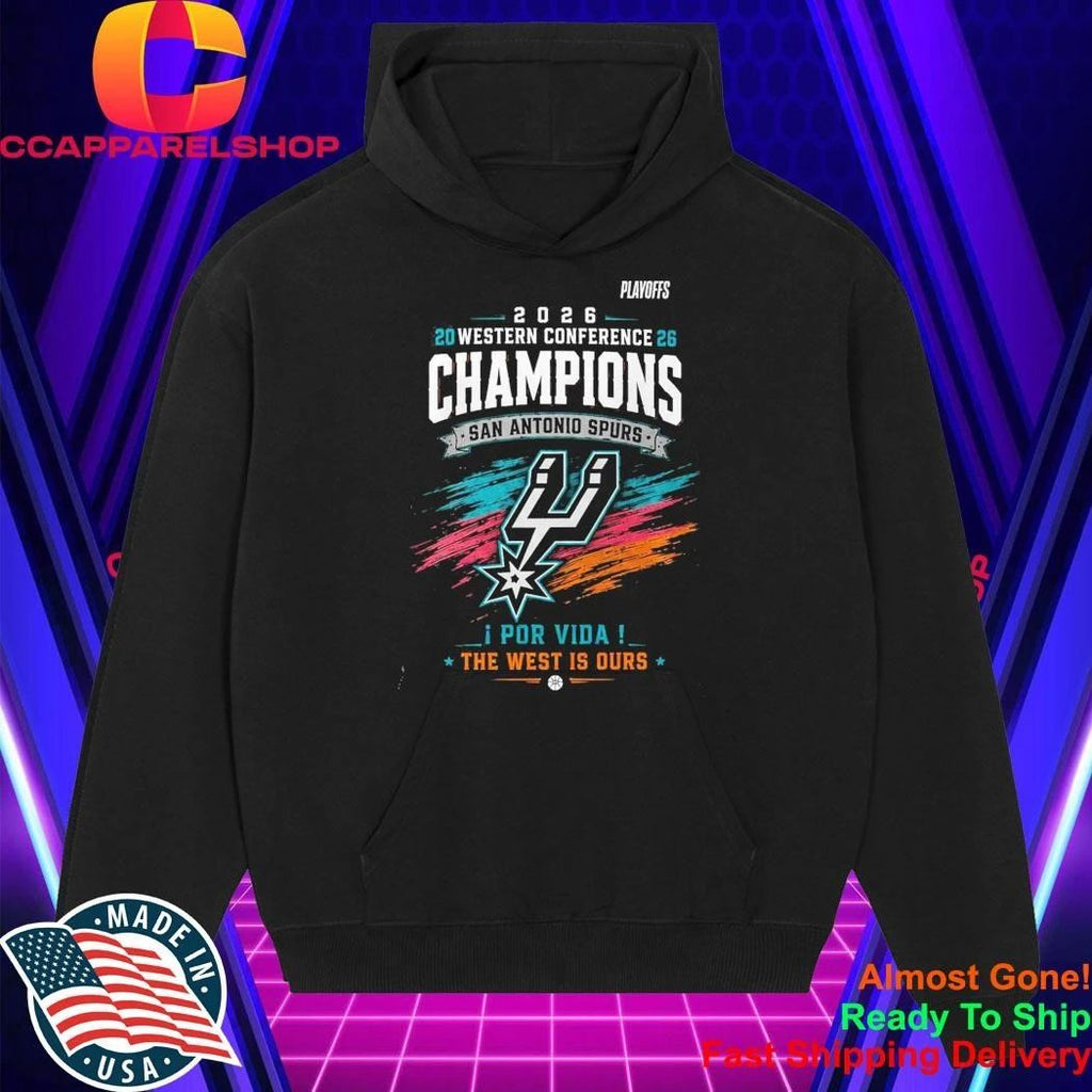 Spurs 2026 Western Conference Champions Por Vida The West Is Ours Shirt