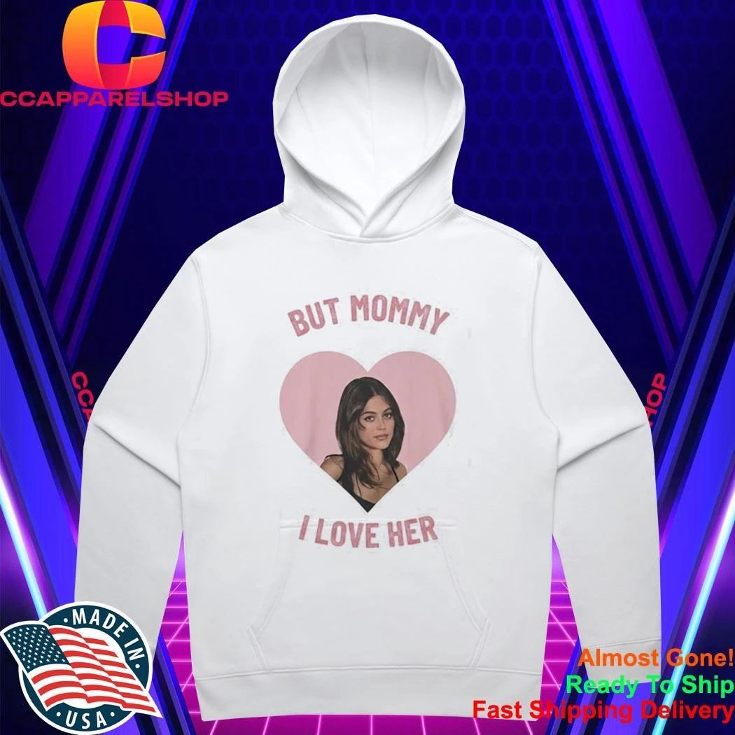 Mika Abdalla But Mommy I Love Her Shirt
