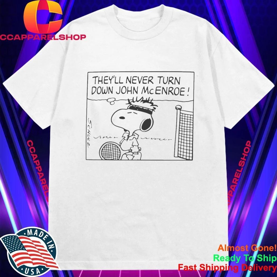 They’ll Never Turn Down John McEnroe Shirt
