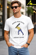 Make Racists Afraid Again Shirt