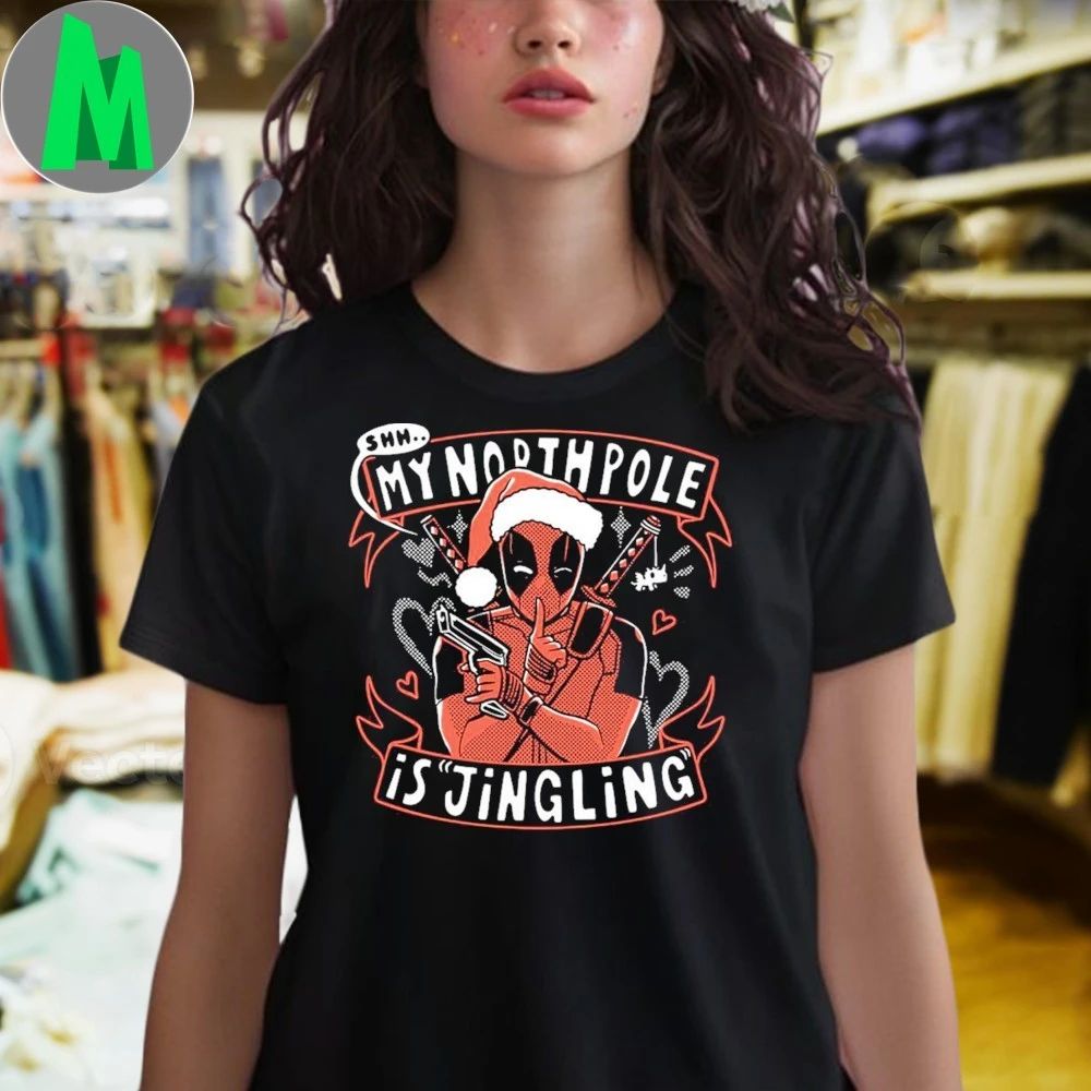 Deadpool Christmas By North Pole Is Jingling Shirt