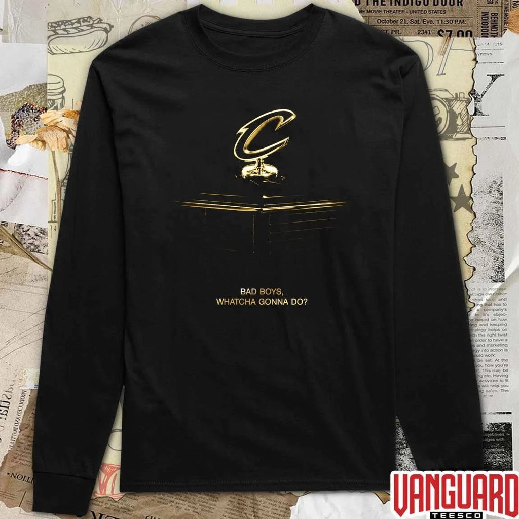 Cleveland Cavaliers Bad Boys Whatcha Gonna Do 2026 Poster t-shirt