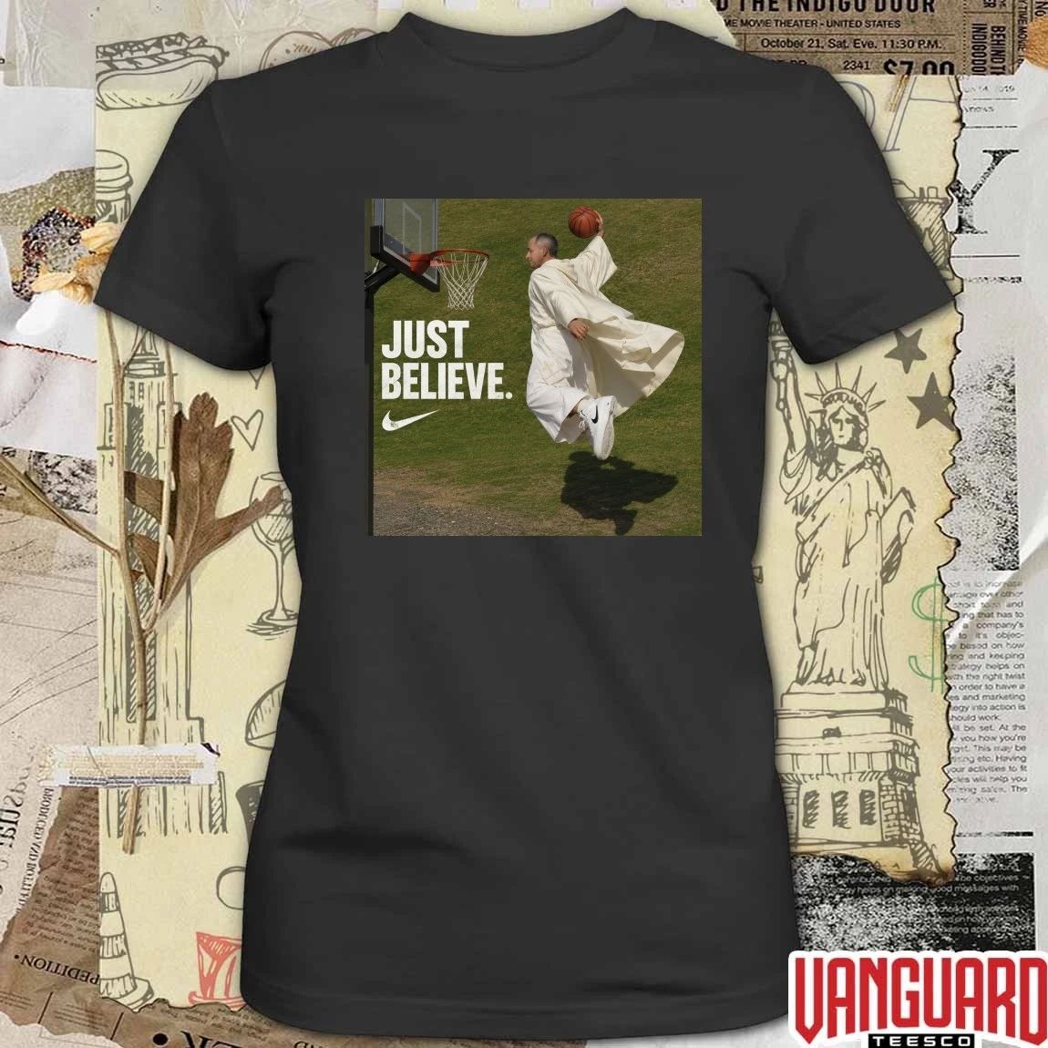 Pope Leo XIV Just Believe 2026 t-shirt