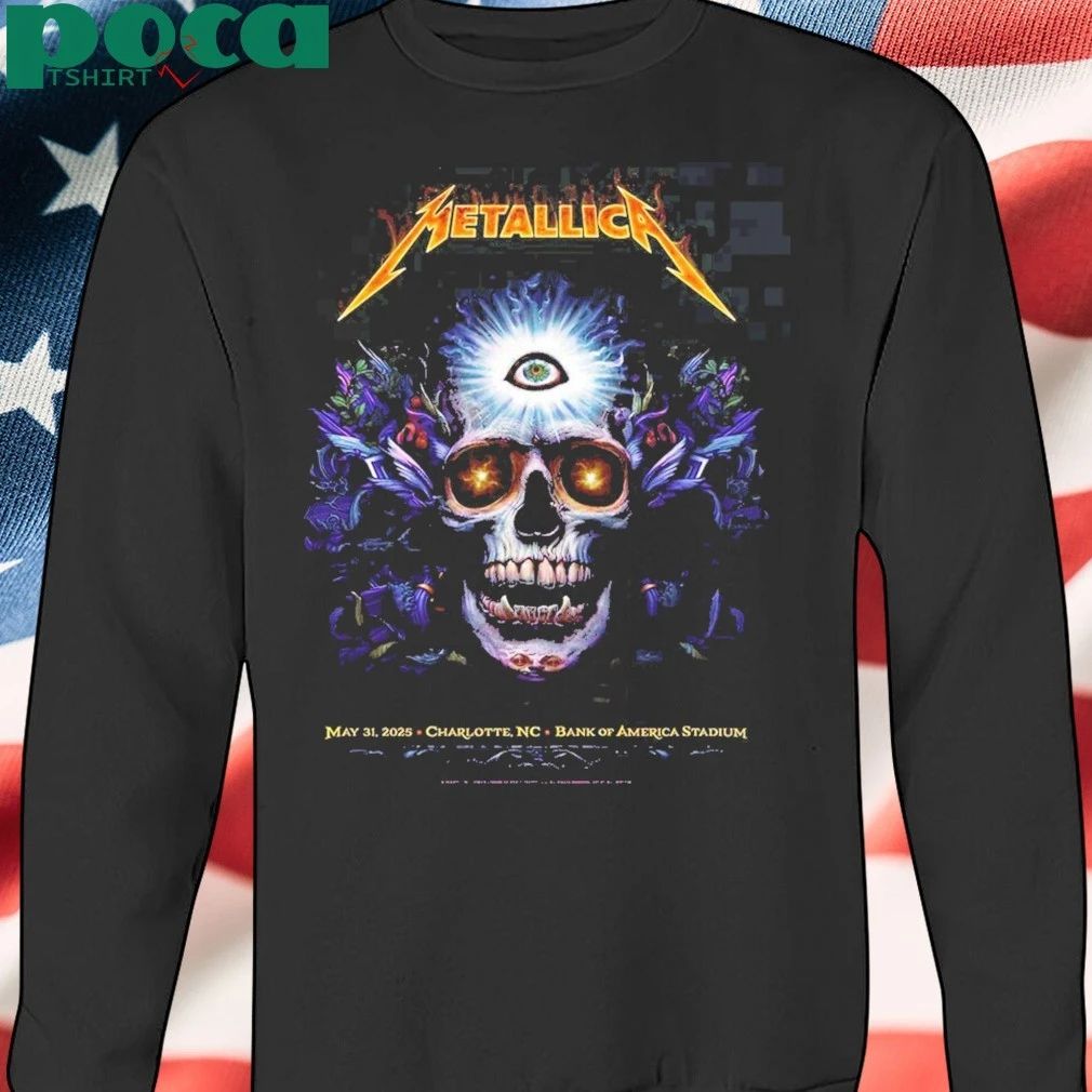 Metallica M72 Charlotte At Bank Of America Stadium In North Carolina United States On May 31 2025 potter shirt
