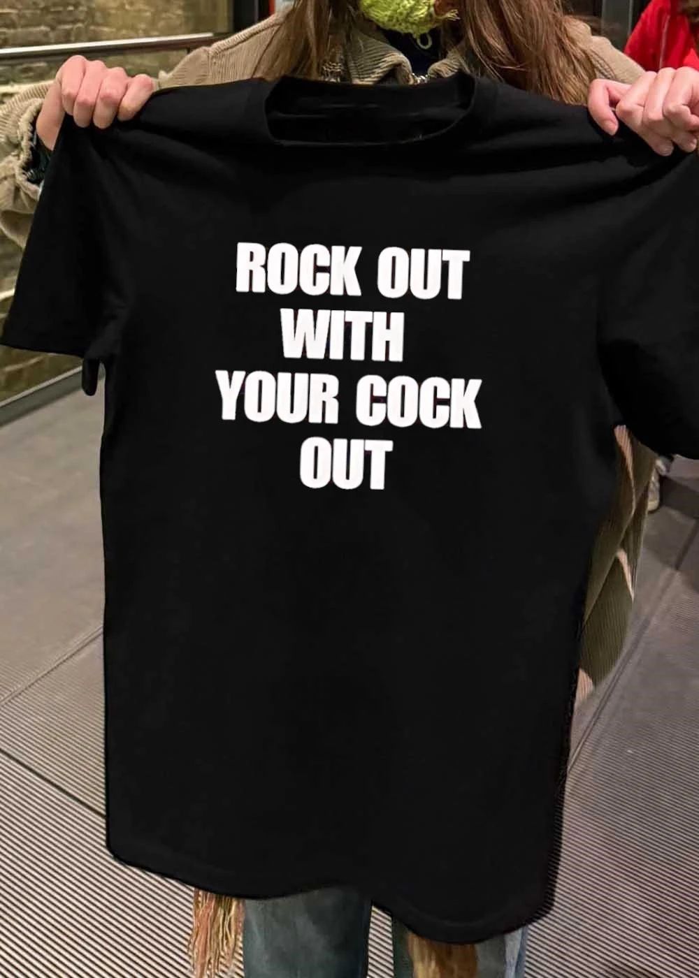 Rock Out With Your Cock Out Adult Humor Funny Offensive T-Shirt