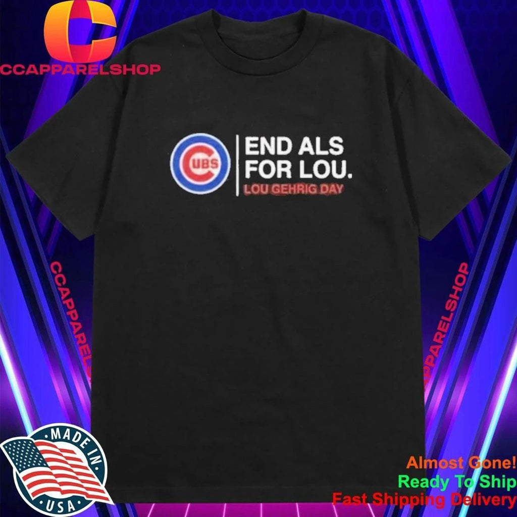Chicago Cubs End ALS for Lou Gehrig Day 2026 Shirt