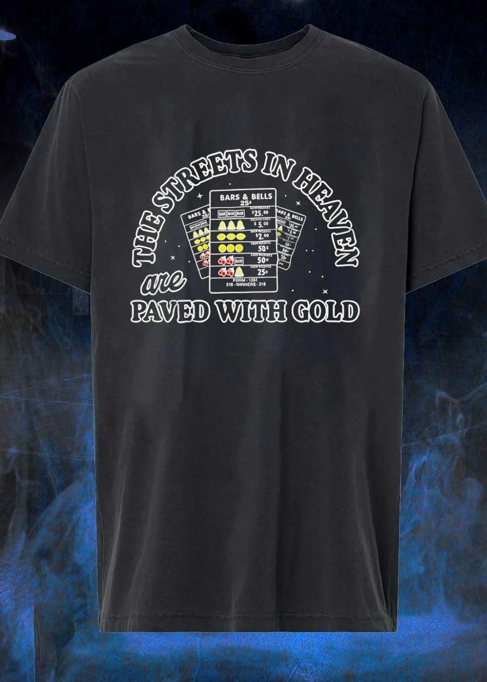 Heaven Paved With Gold Bars And Bells Shirt