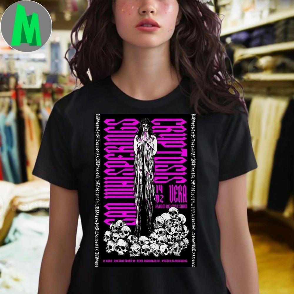 Sad Whisperings With Cryptosis Groningen Nl Feb 14 2026 Poster Shirt