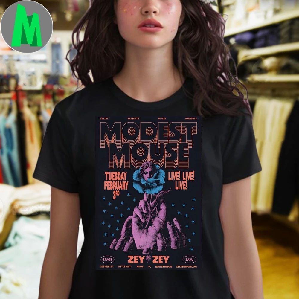 Original Modest Mouse Zeyzey Miami Fl Feb 3 2026 Poster Shirt