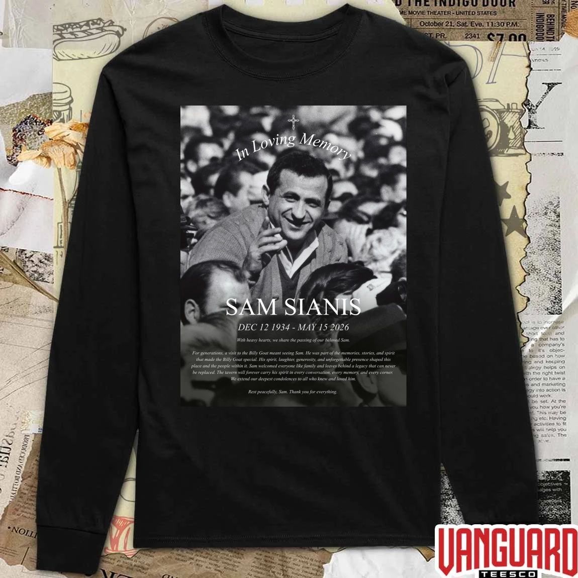 In loving Memory Sam Sianis December 12 1934 – May 15 2026 Billy Goat Tavern Poster t-shirt