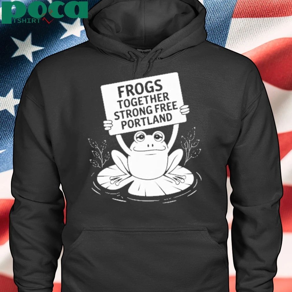 Portland Frog Together Strong Free Portland T-shirt