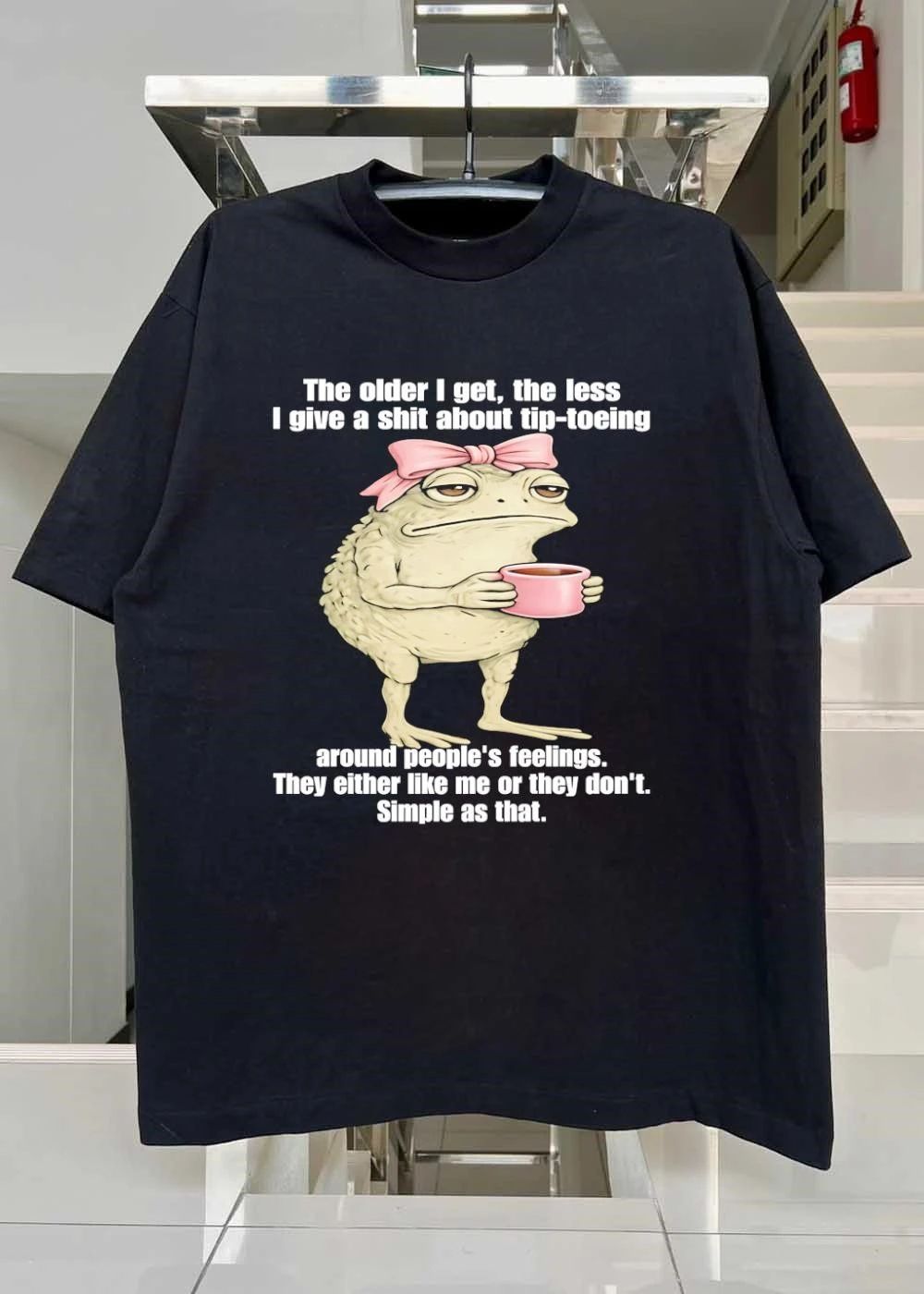 Toad with Coffee The Older I Get The Less I Give a Shit About Tip Toeing Around Peoples Feelings They Either Like Me Or They Dont Simple as That T-Shirt