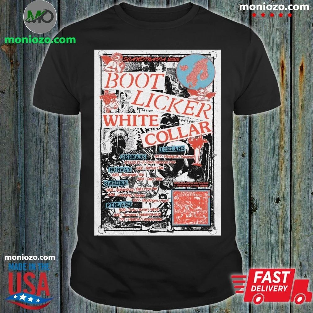 Original BootLicker And White Collar Scandinavia 2026 Tour Poster T-Shirt