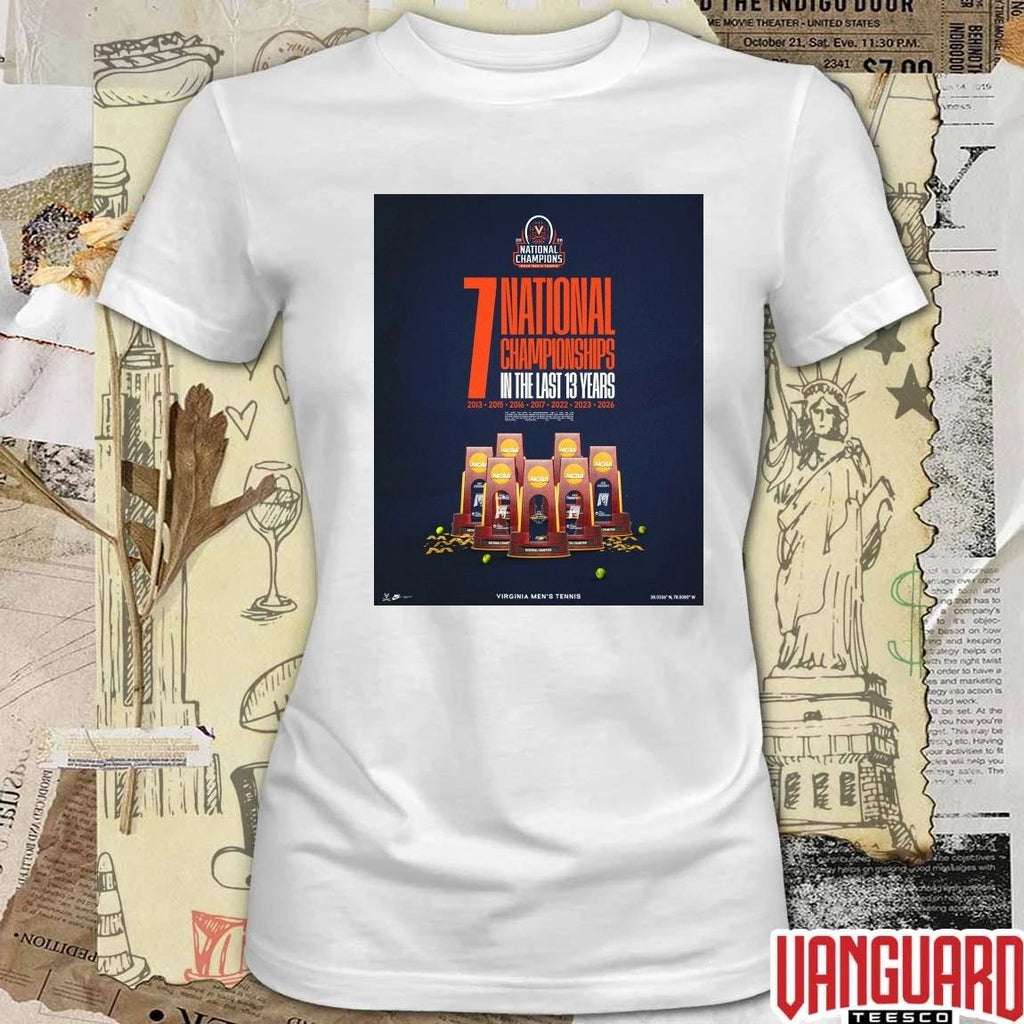 Virginia Men’s Tennis 7 National Championships In The Last 13 Years 2013-2026 Poster t-shirt