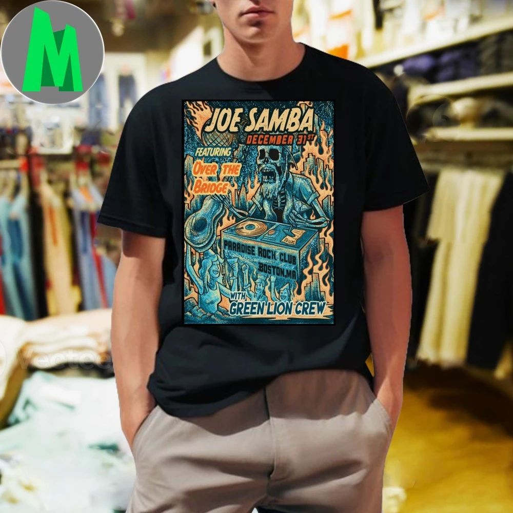 Joe Samba Paradise Rock Club In Boston MA Dec 31 2025 Poster Shirt