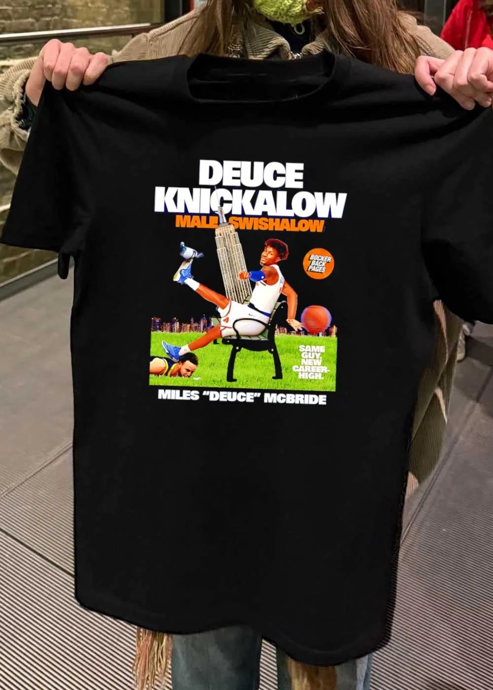 Deuce Knickalow Male Swishalow Same Guy New Career High Shirt