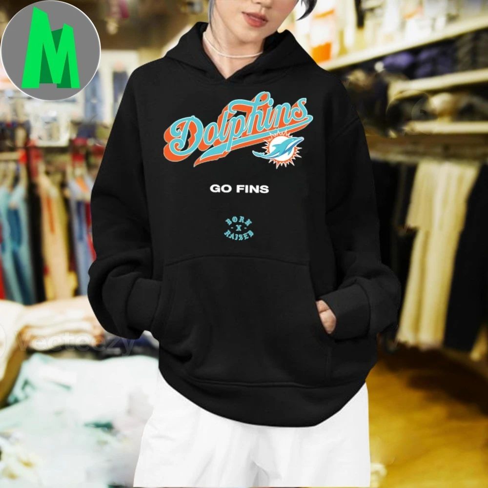 Miami Dolphins Born x Raised Go Fins Shirt