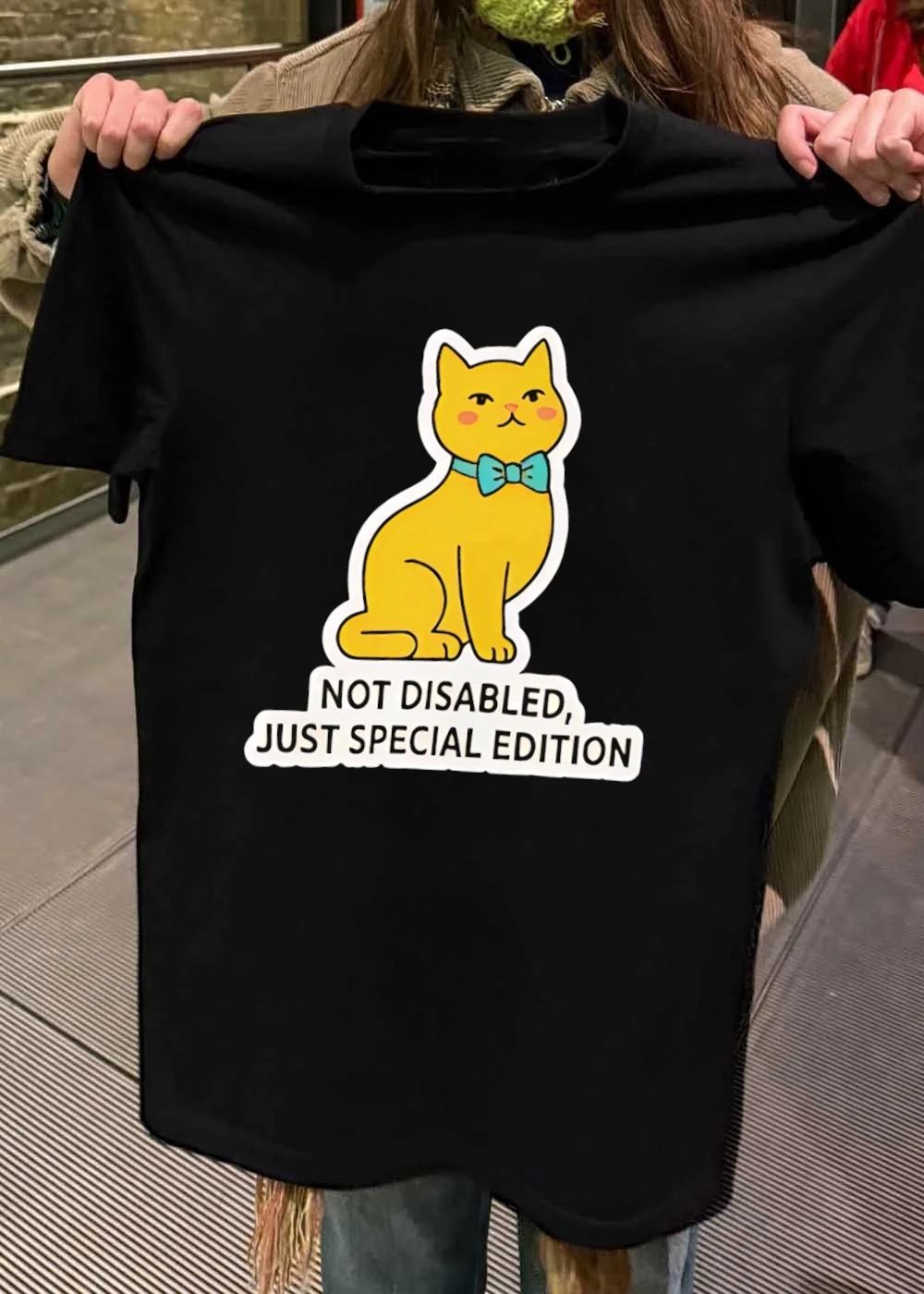 Cat Sitting Apparel Not Disabled Just Special Edition T-Shirt