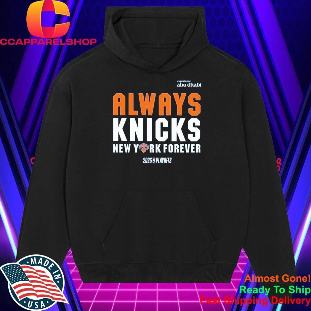 Always Knicks New York Forever Abu Dhabi Shirt